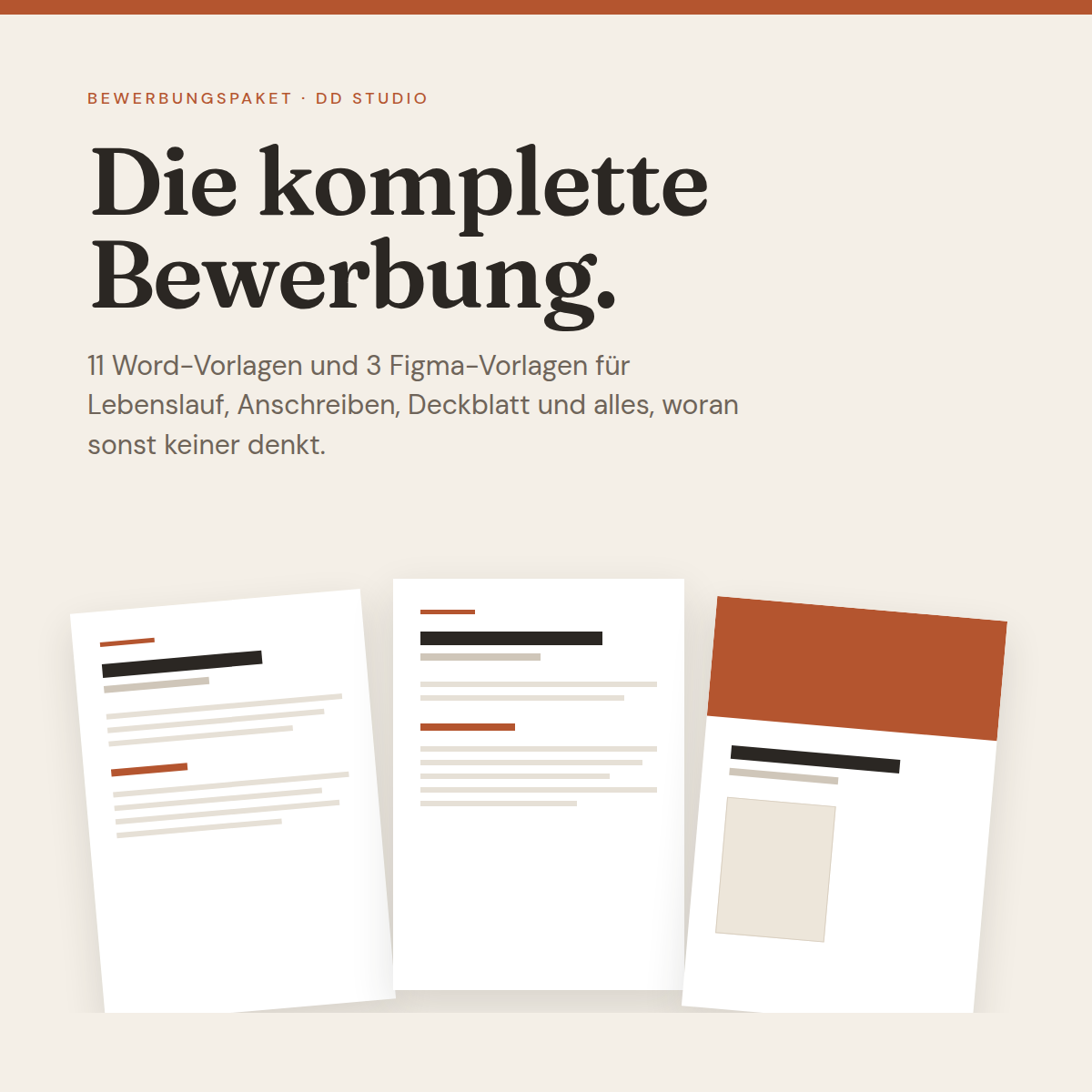 Bewerbungspaket von DD Studio – Titelbild: „Die komplette Bewerbung“ mit stilisierten Dokument-Illustrationen in Terrakotta, Beige und Schwarz