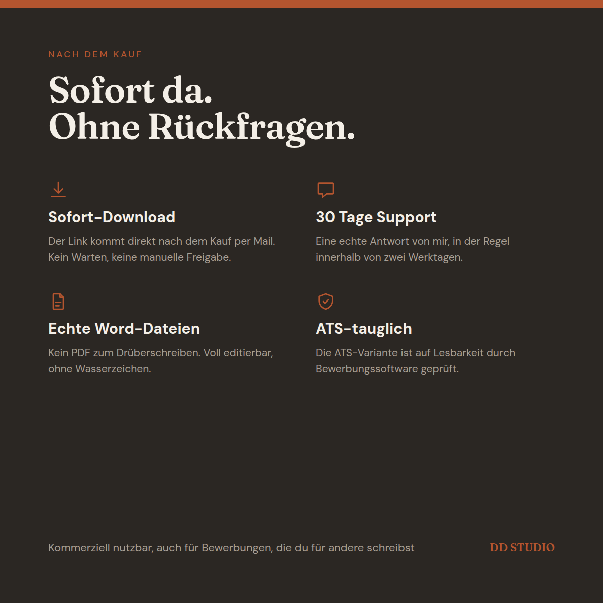 Bewerbungspaket von DD Studio – Grafik „Sofort da. Ohne Rückfragen.“ mit Vorteilen: Sofort-Download, 30 Tage Support, echte Word-Dateien und ATS-tauglich, auf dunklem Hintergrund